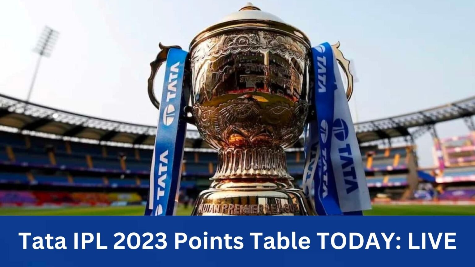 TATA IPL Points Table 2023