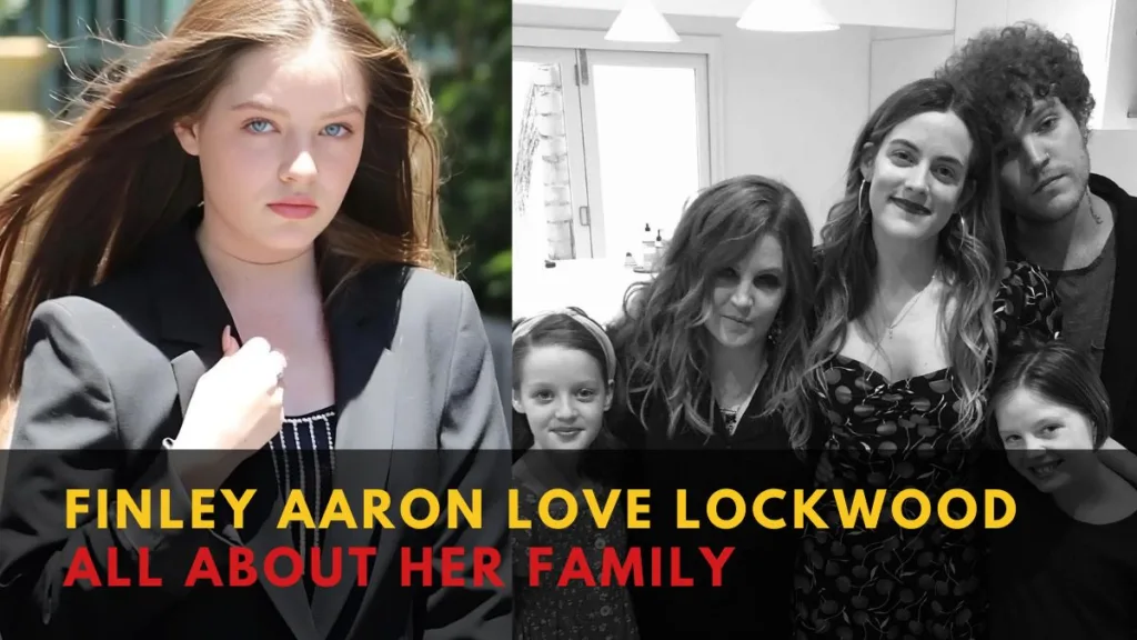 Finley Aaron Love Lockwood  All About Her Family